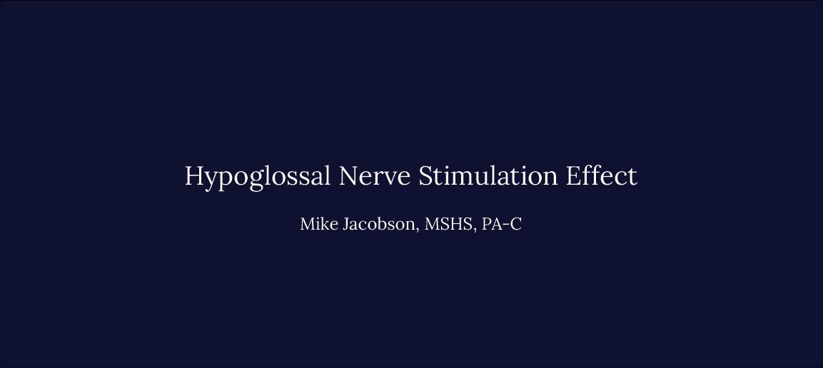 Hypoglossal Nerve Stimulation